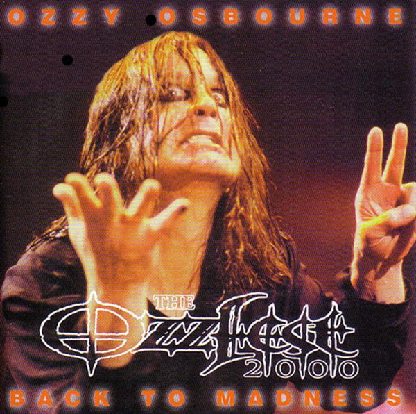 Ozzy Osbourne – Back To Madness (2000, CD) - Discogs