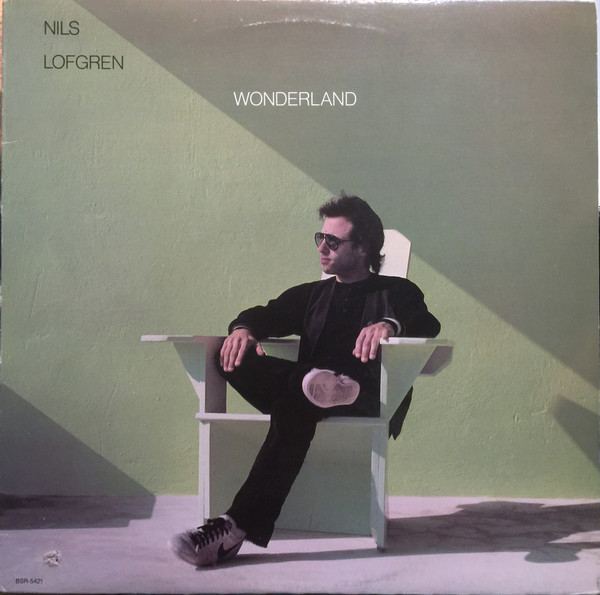Nils Lofgren - Wonderland | Releases | Discogs