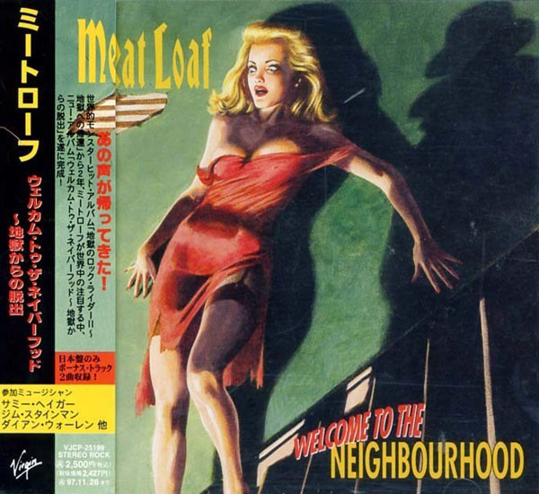 Meat Loaf – Welcome To The Neighbourhood (1995, CD) - Discogs