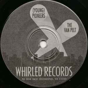 Young) Pioneers / The Van Pelt – (Young) Pioneers / The Van Pelt