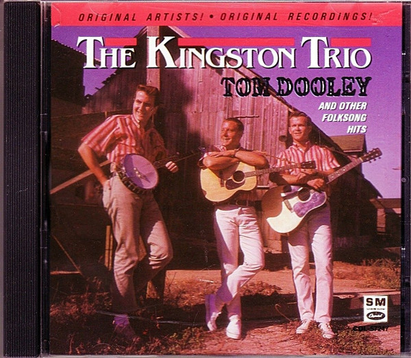 Album herunterladen The Kingston Trio - Tom Dooley And Other Folksong Hits