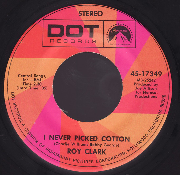 Roy Clark – I Never Picked Cotton (1970, Vinyl) - Discogs