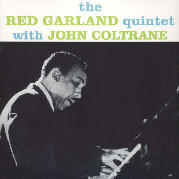 The Red Garland Quintet With John Coltrane - Dig It! | Releases