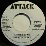 Johnny Clarke – Simmer Down (1976, Vinyl) - Discogs