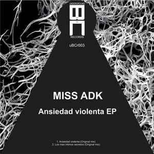 Miss ADK - Ansiedad Violenta album cover