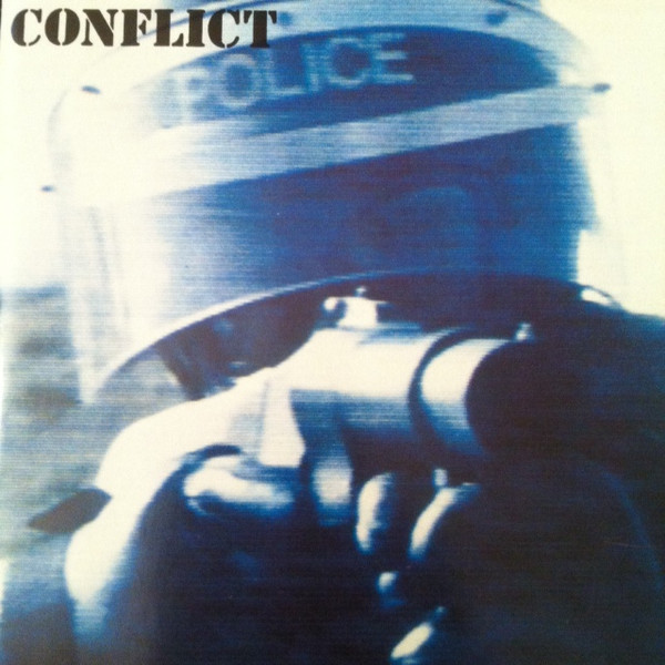 Conflict – The Ungovernable Force (2013, Vinyl) - Discogs