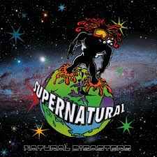 Supernatural / Natural Disasters CD同封-