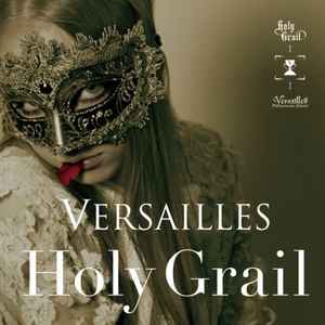 Versailles (3) - Holy Grail album cover
