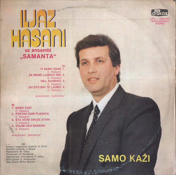 Album herunterladen Iljaz Hasani Uz Ansambl Samanta - Ti Samo Znaš