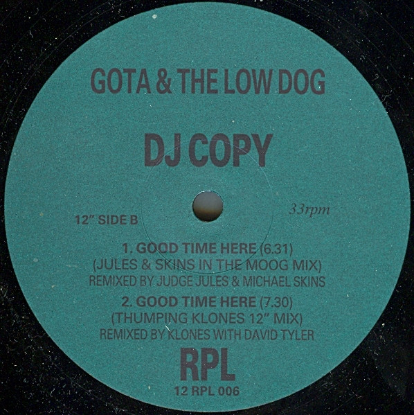 ladda ner album Gota & The Low Dog - Good Time Here