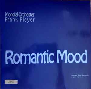 Mondial Orchester Frank Pleyer - Romantic Mood