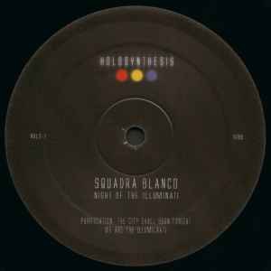 Squadra Blanco - Night Of The Illuminati