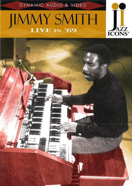 Jimmy Smith – Live In '69 (2009, B&W, All Regions, DVD) - Discogs