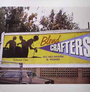 Blendcrafters – Blend Crafters Volume One (2004, Vinyl) - Discogs