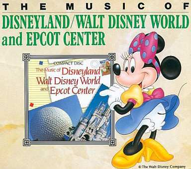 The Official Album Of Disneyland And Walt Disney World (1991, CD