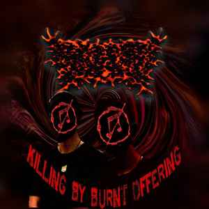 Killing By Burnt Offering