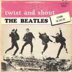 The Beatles – Twist And Shout (1967, Vinyl) - Discogs