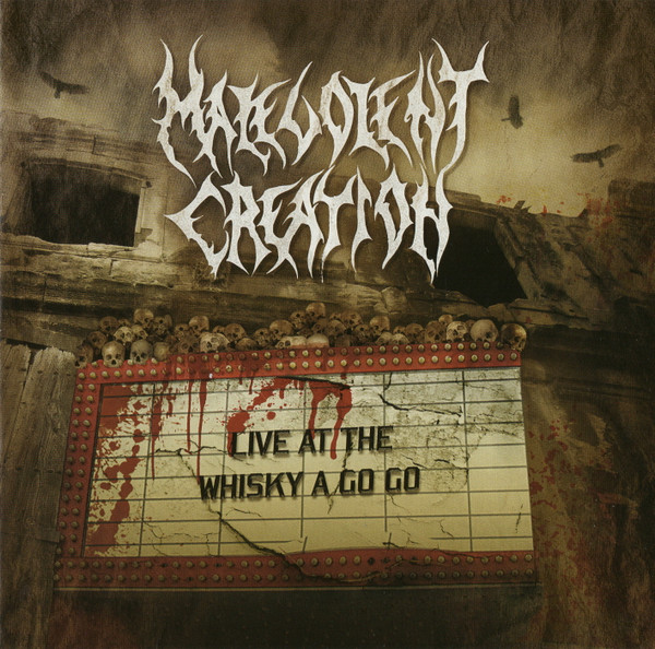 Malevolent Creation – Live At The Whisky A Go Go (2008, CD) - Discogs