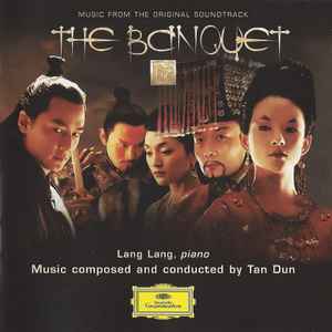 Tan Dun - The Banquet (Music From The Original Soundtrack) album cover