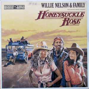 Willie Nelson Family Honeysuckle Rose Music From The Original