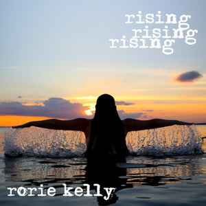 Rorie Kelly - Rising Rising Rising album cover