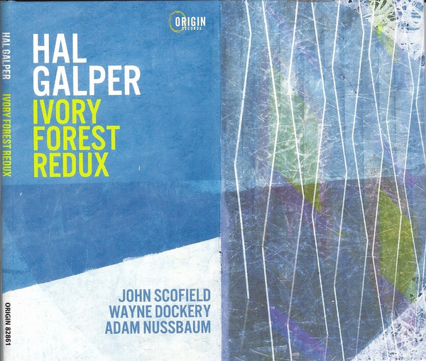 Hal Galper – Ivory Forest Redux (2022, CD) - Discogs