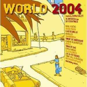 World 2004 - Compiled By Charlie Gillett (CD, Compilation) for sale