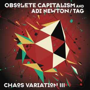 Obsolete Capitalism Sound System - Chaos Variation III album cover