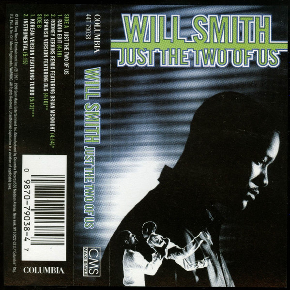 JUST THE 2 OF US LYRICS by WILL SMITH: Verse 1: Will Smith