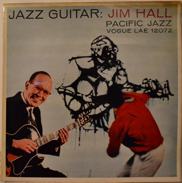 Jim Hall Trio – Jazz Guitar (1958, Vinyl) - Discogs