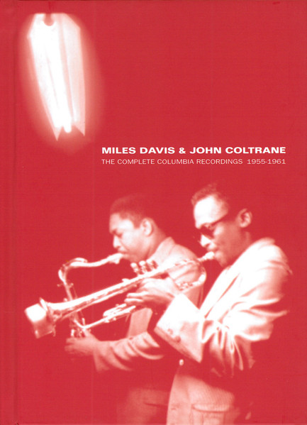 Miles Davis & John Coltrane – The Complete Columbia Recordings 