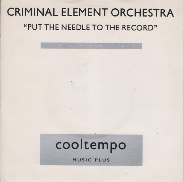 Album herunterladen Criminal Element Orchestra - Put The Needle To The Record