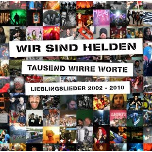 lataa albumi Wir Sind Helden - Tausend Wirre Worte Lieblingslieder 2002 2010