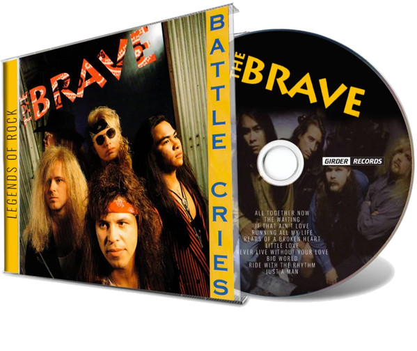 The Brave = ブレイブ – Battle Cries = バトル・クライズ (1993, CD