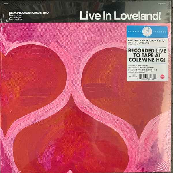 Delvon Lamarr Organ Trio - Live In Loveland! album cover