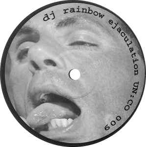DJ Rainbow Ejaculation / Passenger Of Shit - DJ Rainbow Ejaculation / Passenger Of Shit