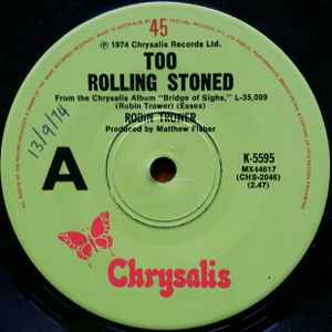 Robin Trower - Too Rolling Stoned album cover