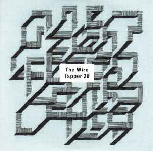 Various - The Wire Tapper 29 album cover