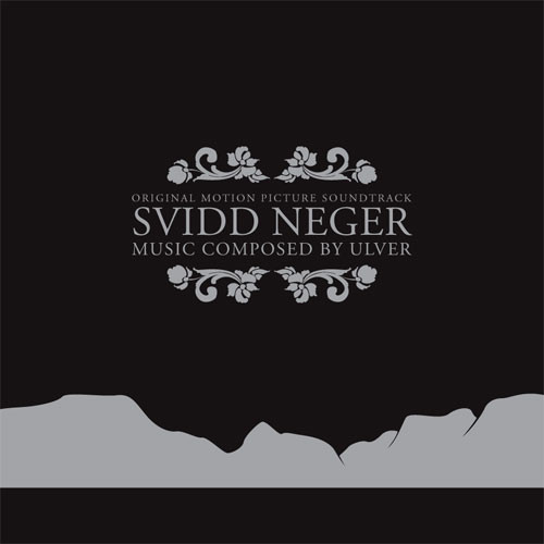 télécharger l'album Ulver - Svidd Neger Original Motion Picture Soundtrack