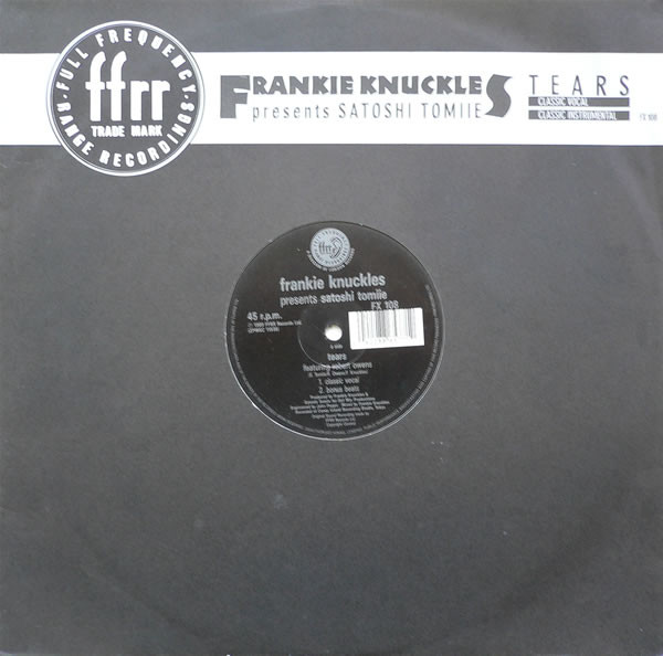 Frankie Knuckles Presents Satoshi Tomiie – Tears (1989, Vinyl 