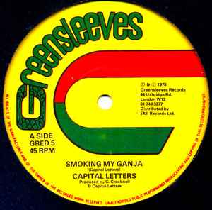 Smoking My Ganja - Capital Letters