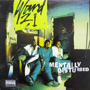 Mentally Disturbed - Ward 21