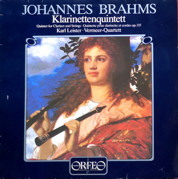 last ned album Johannes Brahms Vermeer Quartet, Karl Leister - Klarinettenquintett Op 115