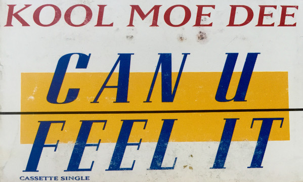 Kool Moe Dee – Can U Feel It (1993, Cassette) - Discogs