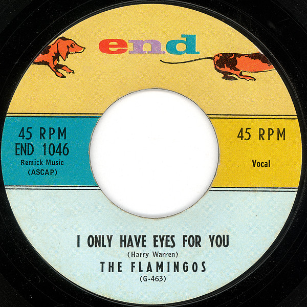 The Flamingos – I Only Have Eyes For You (1959, Columbia Bridgeport, Vinyl)  - Discogs