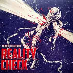 Reality Check - Wojciech Golczewski