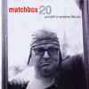 Matchbox 20* - Yourself Or Someone Like You