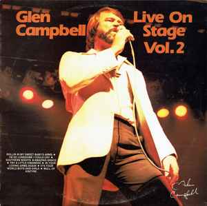 Glen Campbell - Live On Stage Vol.2 album cover