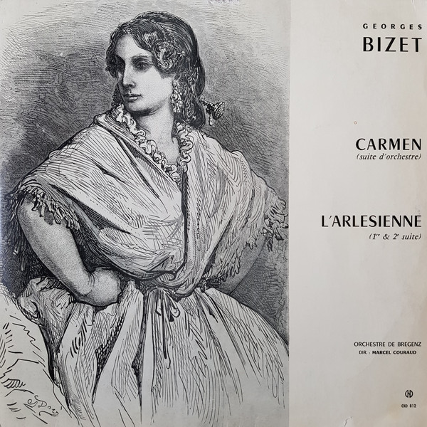 last ned album Georges Bizet Orchestre De Bregenz, Marcel Couraud - Carmen Suite Dorchestre LArlesienne 1re 2e Suite
