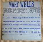 Mary Wells – Greatest Hits (1965, Vinyl) - Discogs